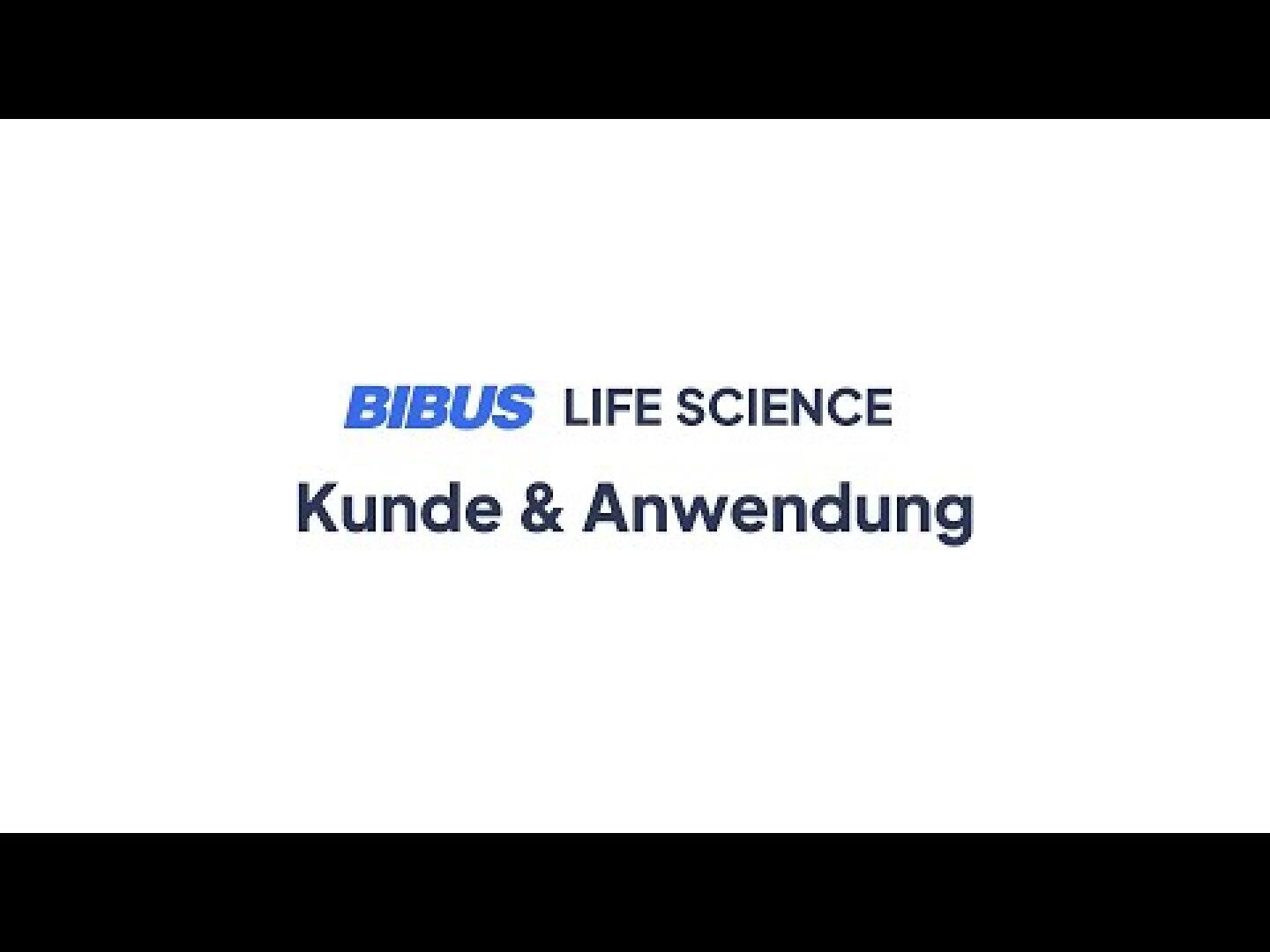 Das Bild zeigt das Logo von BIBUS Life Science. Darunter sind die deutschen Wörter „Kunde“ und „Anwendung“ in fetter, dunkler Schrift auf weißem Hintergrund geschrieben.