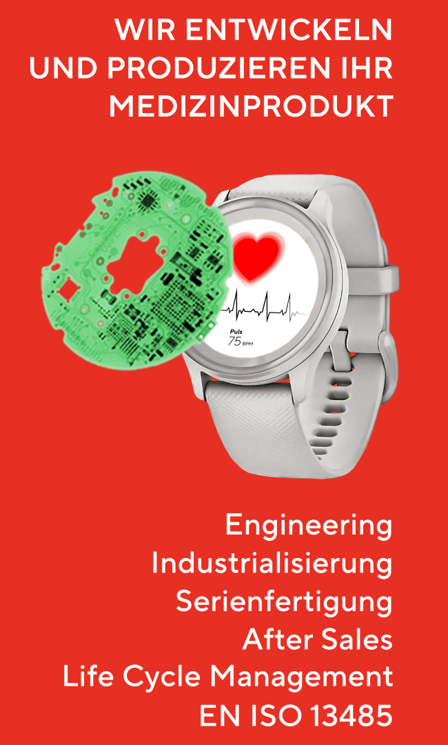 Eine grüne Platine und eine weiße Smartwatch mit Herzfrequenzanzeige auf rotem Grund. Deutscher Text wirbt für die Entwicklung und Produktion medizinischer Geräte, die Leistungen werden sowohl auf Deutsch als auch auf Englisch aufgeführt.